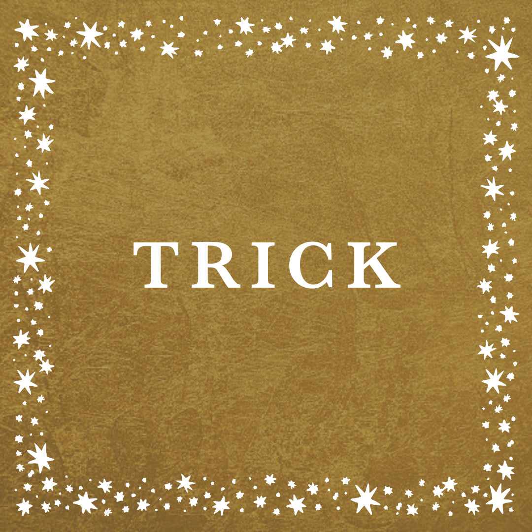Trick