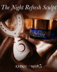 The Night Refresh Sculpt