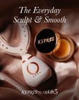 The Everyday Sculpt & Smooth